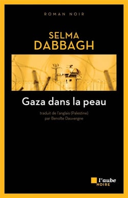 Gaza Dans La Peau