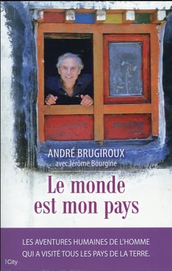 Le monde est mon pays