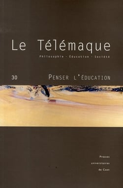 Le Télémaque n.30 : penser l'éducation