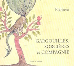 Gargouilles, sorcières et compagnie