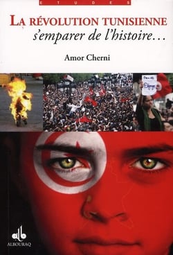 La révolution tunisienne - s'emparer de l'histoire...