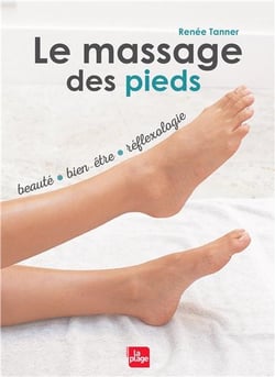 Le massage des pieds - beauté, bien-être et réflexologie