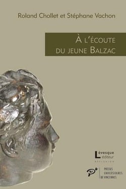 À l'écoute du jeune Balzac - l'écho des premières oeuvres publiées (1822-1829)