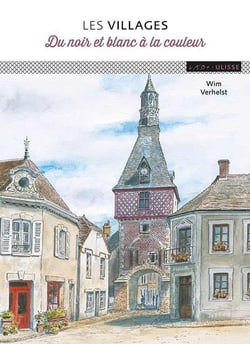 Les villages du noir et blanc aux couleurs