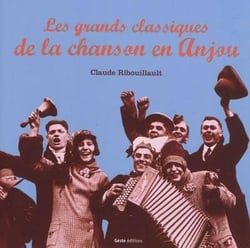Les grands classiques de la chanson en Anjou