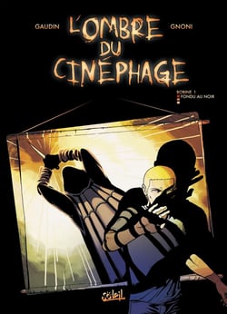 L'ombre du cinéphage Tome 1 - fondu au noir