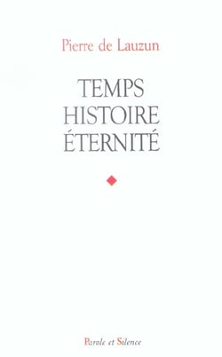 Temps, histoire, eternite