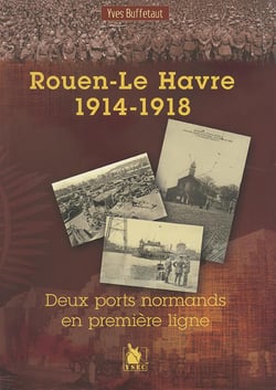 Rouen-Le Havre 1914-1918