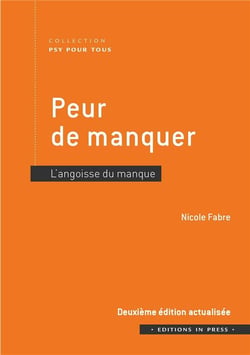 Peur de manquer, l'angoisse du manque