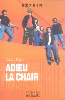 Adieu la chair
