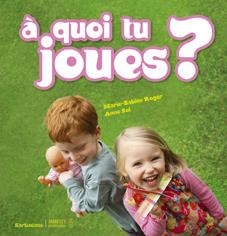 À quoi tu joues ?