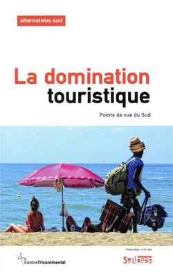 La domination touristique