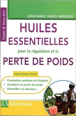 Les huiles essentielles pour la régulation et la perte de poids
