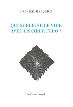 Qui Surligne Le Vide Avec Un Coeur Fluo ?.