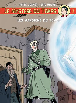 Le mystère du temps Tome 3 : les gardiens du temps