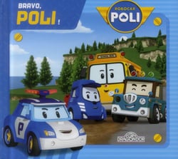Robocar Poli : bravo Poli !
