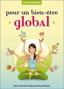Pour un bien-être global - hors-série de la revue recto-verseau