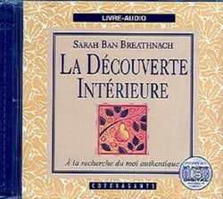 La découverte intérieure : à la recherche du moi authentique