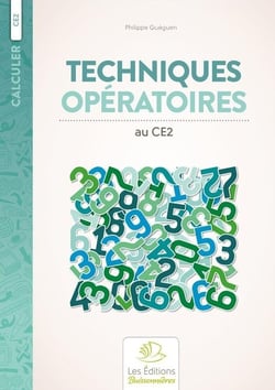 Calculer : CE2 - techniques opératoires