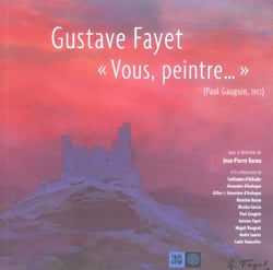Gustave fayet - vous, peintre !