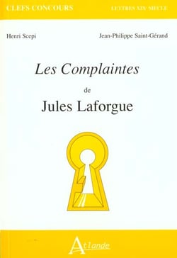Les complaintes de Jules Laforgue