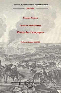 La guerre napoléonienne - précis des campagnes
