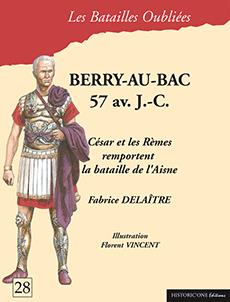 Berry-au-Bac, 57 av J.-C. : César et les Rèmes remportent la bataille de l'Aisne