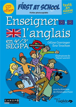 First at school : enseigner l'anglais en 4e/3e, SEGPA