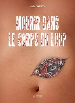 Mourir dans le corps du loup