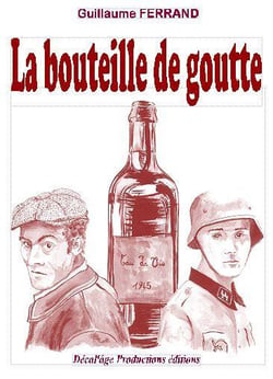 La bouteille de goutte