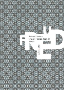 C'est Freud tue-le !