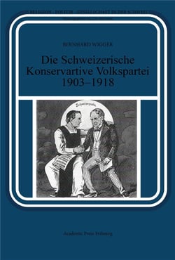 Die schweizerische konservative volkspartei 1903-1918