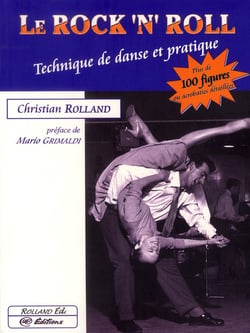 Le rock'n'roll : technique de danse et pratique