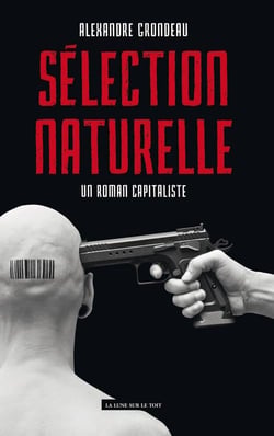 Sélection naturelle - un roman capitaliste
