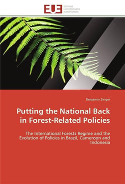 Putting the national back in forest-related policies