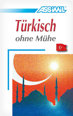 Türkisch ohne Mühe