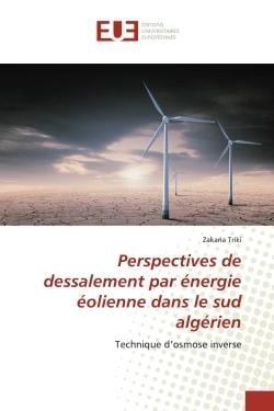 Perspectives de dessalement par énergie éolienne dans le sud algérien : Technique d'osmose inverse
