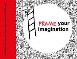 Frame your imagination