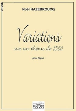Variations pour orgue sur un thème de 1560