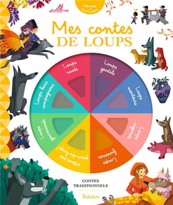 Mes contes de loups - ma roue a histoires