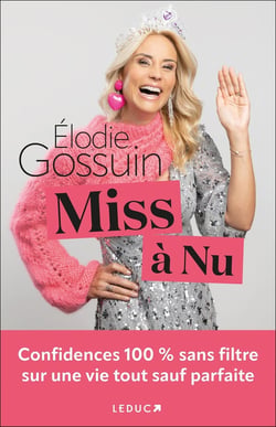 Miss à nu : Confidences 100% sans filtre sur une vie tout sauf parfaite