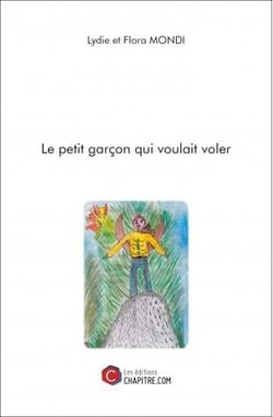 Le petit garcon qui voulait voler
