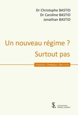Un nouveau regime ? surtout pas - nutrition, diététique, bien vivre
