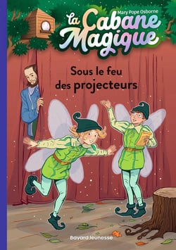 La cabane magique Tome 20 : sous le feu des projecteurs