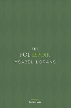 Un fol espoir