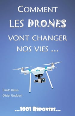 Comment les drones vont changer nos vies