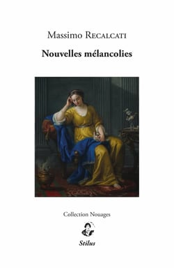 Nouvelles mélancolies