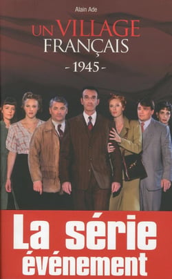 Un village français - 1945