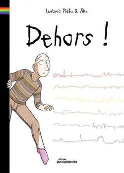 Dehors !