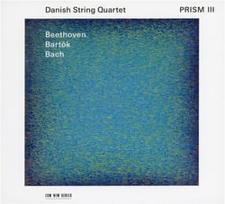 Prism III : Beethoven, Bartok, Bach